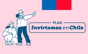 CHILE presenta plan «Invirtamos en Chile» para potenciar la inversión público-privada