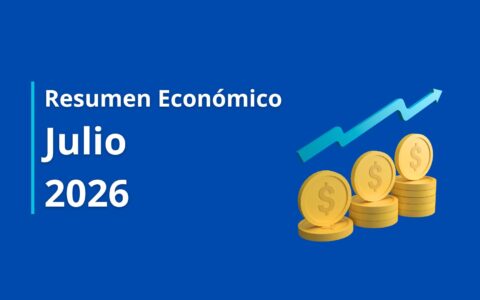 Resumen Económico Julio 2026